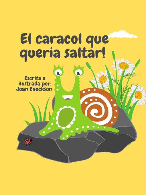 Title details for El caracol que queria saltar! by Joan Enockson - Available